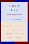 Lost Eye by Jay D. Adkisson